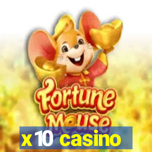 x10 casino